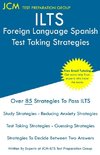 ILTS Foreign Language Spanish - Test Taking Strategies