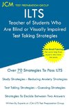 ILTS Teacher of Students Who Are Blind or Visually Impaired - Test Taking Strategies