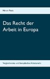 Das Recht der Arbeit in Europa