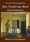 Der Teufel am Herd (Großdruck)