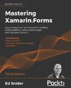 Mastering Xamarin.Forms - Third Edition