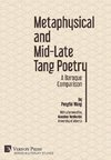 Metaphysical and Mid-Late Tang Poetry