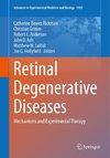 Retinal Degenerative Diseases