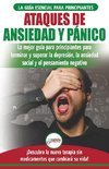 Ataques de Ansiedad y Pánico