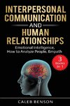 Interpersonal Communication and Human Relationships