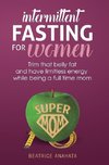 Intermittent Fasting for women