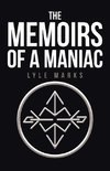 The Memoirs of a Maniac