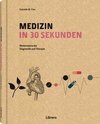 MEDIZIN IN 30 SEKUNDEN