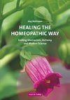 Healing the Homeopathic Way