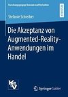 Die Akzeptanz von Augmented-Reality-Anwendungen im Handel