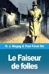 Le Faiseur de folles