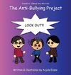 The Anti-Bullying Project