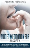 Guided Meditation For Anxiety