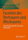 Facetten des Vertrauens und des Misstrauens