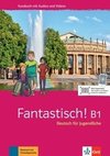 Fantastisch! B1.  Kursbuch mit Audios und Videos