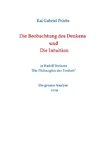 Die Beobachtung des Denkens und Die Intuition