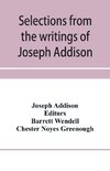 Selections from the writings of Joseph Addison