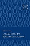 Leopold III and the Belgian Royal Question