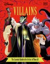 Disney Villains the Essential Guide, New Edition