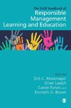 The SAGE Handbook of Responsible Management Learning and Education