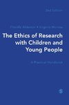 The Ethics of Research with Children and Young People