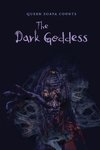 The Dark Goddess