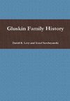 Gluskin Family History