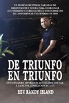 DE TRIUNFO EN TRIUNFO