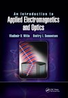 An Introduction to Applied Electromagnetics and Optics