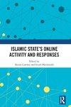 Islamic State's Online Activity and Responses