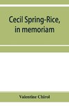 Cecil Spring-Rice, in memoriam