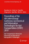 Proceedings of the 4th International Conference on Electrical and Information Technologies for Rail Transportation (EITRT) 2019