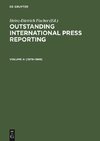 Outstanding International Press Reporting, Volume 4, Outstanding International Press Reporting (1978-1989)