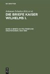 Die Briefe Kaiser Wilhelms I., Band 2, Briefe an Politiker und Staatsmänner, 1854-1869