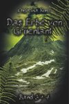 Das Erbe von Grüenlant: Buch 3 + 4