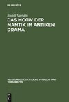 Das Motiv der Mantik im antiken Drama