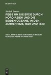 Reise um die Erde durch Nord-Asien und die beiden Oceane, in den Jahren 1828, 1829 und 1830, Abt. 1, Band 2, Reise von Tobolsk bis zum Ochozker Meere im Jahre 1820