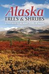 Alaska Trees and Shrubs