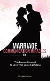 Marriage Communication Miracles 2 In 1