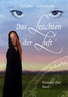 Das Leuchten der Luft