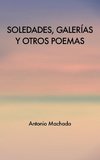 Soledades, galerías y otros poemas