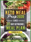 Keto Meal Prep 2020 AND 30 Day Ketogenic Meal Plan