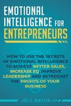 Emotional Intelligence for Entrepreneurs