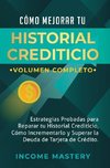 Cómo Mejorar Tu Historial Crediticio