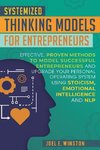 Systemized Thinking Models  for Entrepreneurs