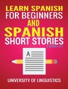 Learn Spanish For Beginners AND Spanish Short Stories