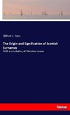 The Origin and Signification of Scottish Surnames