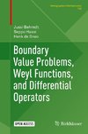 Boundary Value Problems, Weyl Functions, and Differential Operators