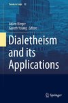 Dialetheism and its Applications