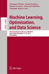 Machine Learning, Optimization, and Data Science